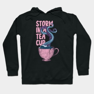Storm in a tea Hoodie